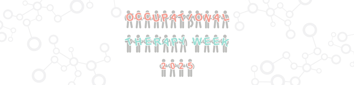 OT Week 2025: On early intervention... OT Week 2025: On early intervention...